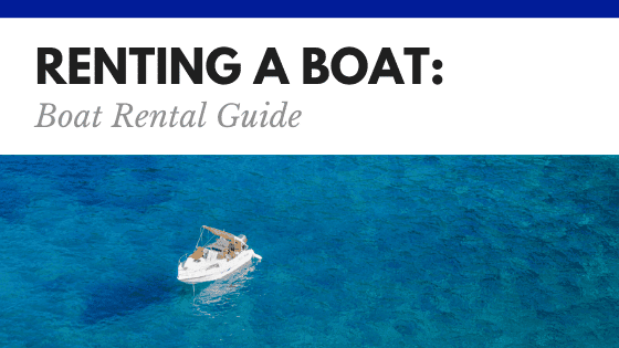 Boat Rental Guide